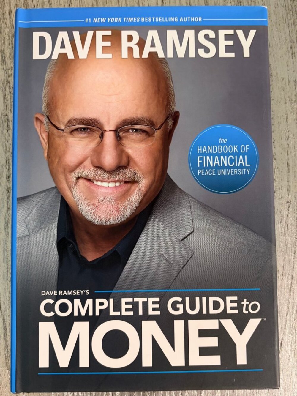 Dave Ramsey's Complete Guide to Money Hardcover Financial Peace University